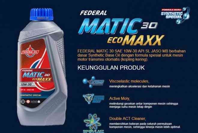 Federal Matic Ecomaxx Bikin Motor Matikmu Makin Yahud