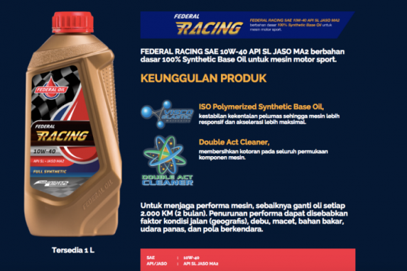 Federal Racing, Oli Motor Spesial Dengan Fiskositas Rendah