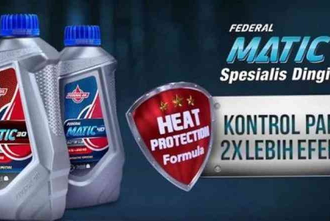 Ini Keunggulan Heat Protection Formula Pada Federal Oil
