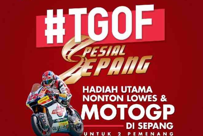 Jangan Lupa Ikutan #TGOF Hadiahnya #DiajakFederalOilKeSepang 