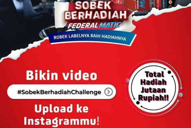 Ini Dia 3 Pemenang Utama #SobekBerhadiahChallenge Federal Oil