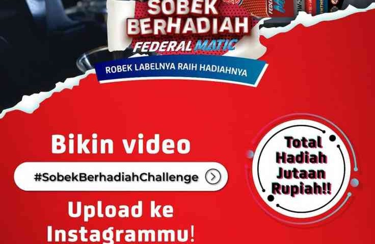 Ini Dia 3 Pemenang Utama #SobekBerhadiahChallenge Federal Oil