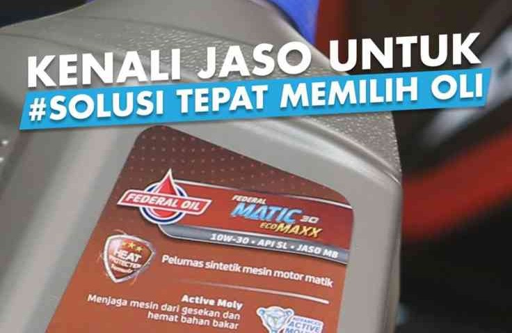 Apa Arti Tulisan JASO Pada Kemasan Oli Motor ? Berikut Penjelasannya