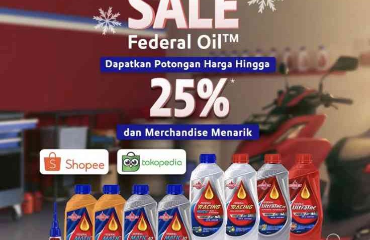 Belanja Produk Federal Oil™ Di e-Commerce, Bisa Dapat Diskon Menarik!
