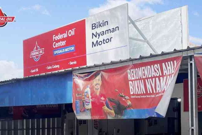 Federal Oil™ Center Sebagai Pilihan Terbaik untuk Meningkatkan Kenyamanan Motor Feders